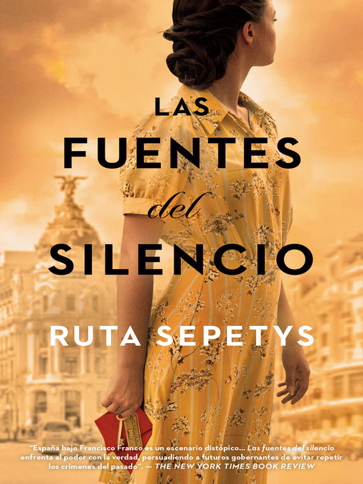 Title details for Las fuentes del silencio by Ruta Sepetys - Available